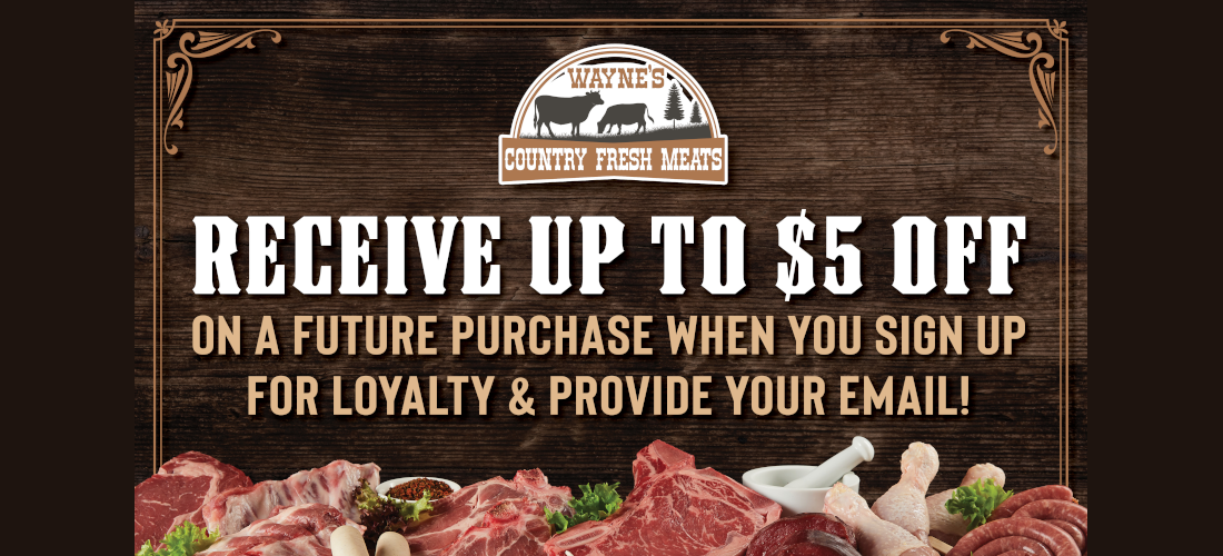 Receive up to $5 off on a future purchase when you sign up for loyalty & provide your email